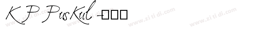 KP PusKul字体转换